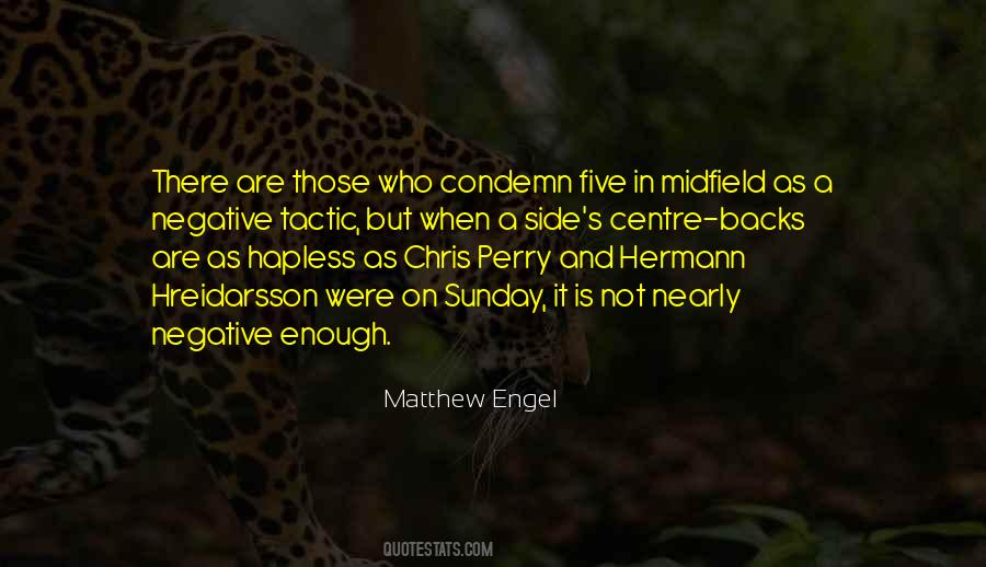 Condemn Quotes #318206