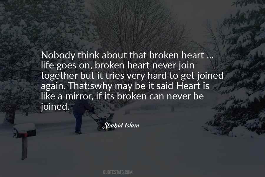 Broken Heart Broken Quotes #109351
