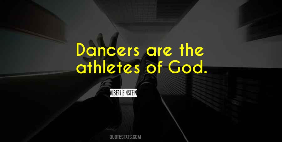 Dancers As Athletes Quotes #764550