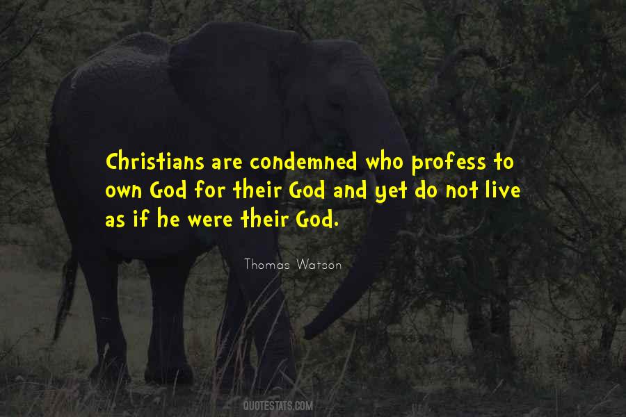 Condemned Quotes #153156 Condemned Quotes #153156