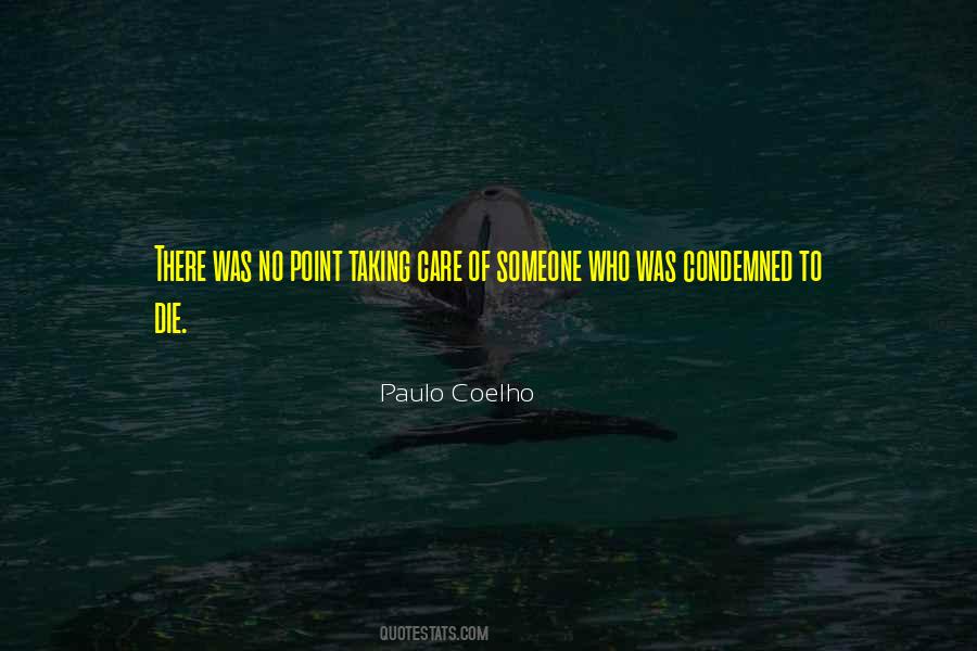 Condemned Quotes #213180 Condemned Quotes #213180
