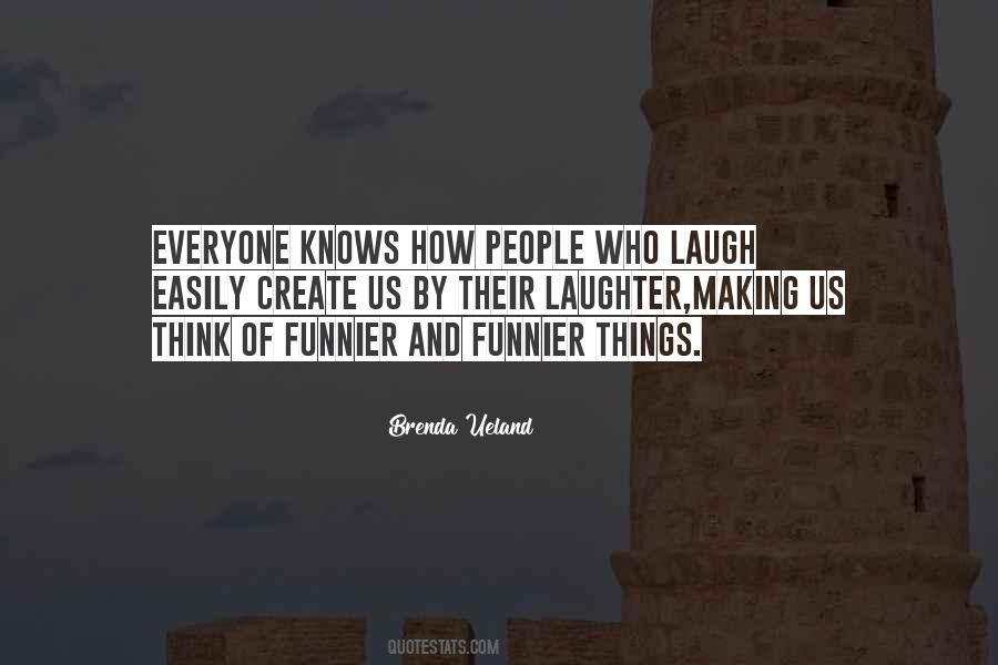 Quotes About Laughter And Humor #1012368