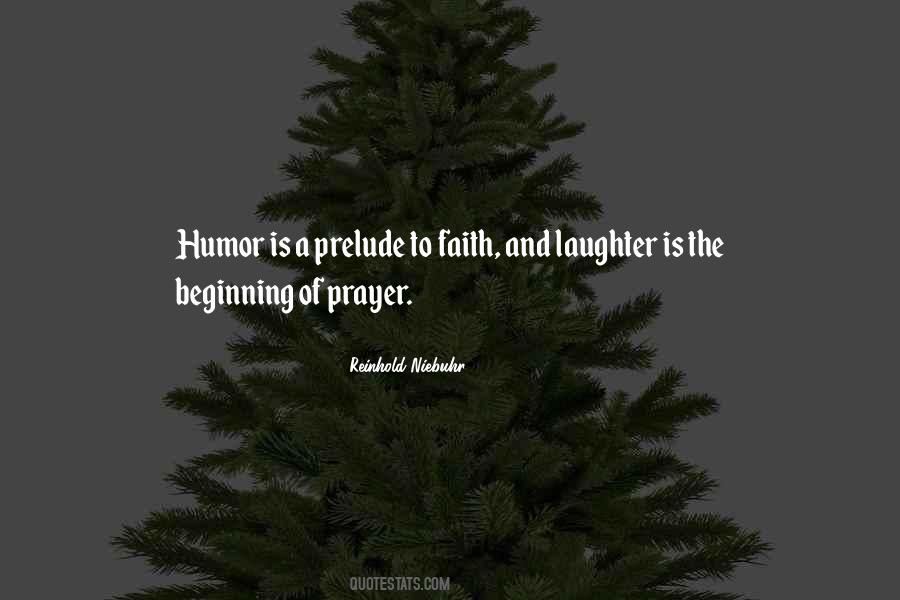 Quotes About Laughter And Humor #1613340