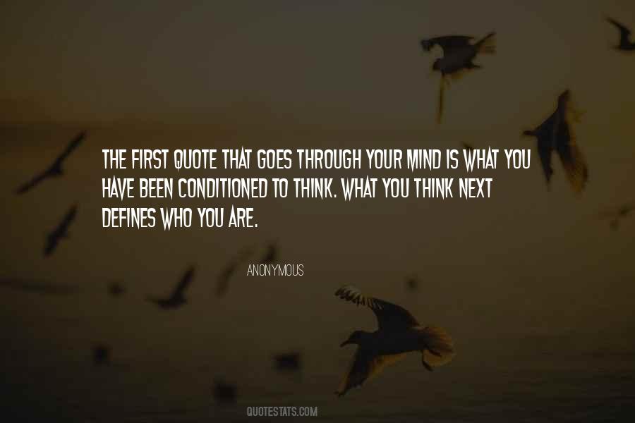 Conditioned Mind Quotes #440311