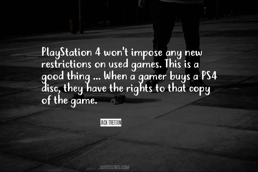 Quotes About The Playstation #1178321