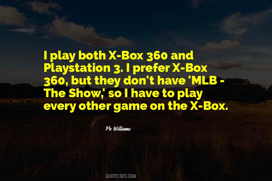 Quotes About The Playstation #427034