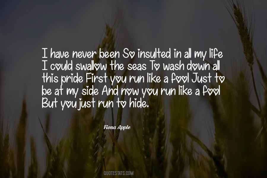 Run And Hide Quotes #537365