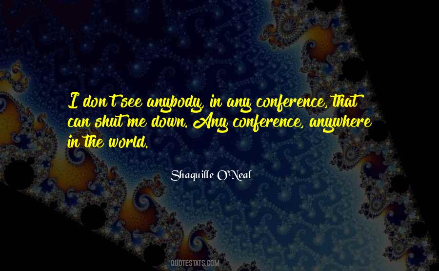 Conference Quotes #1445830