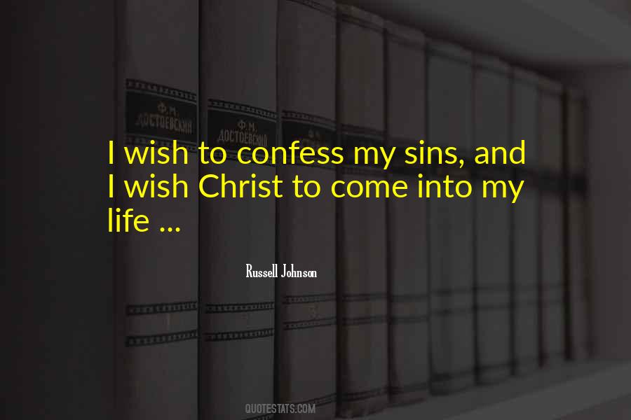 Confess Our Sins Quotes #1595875