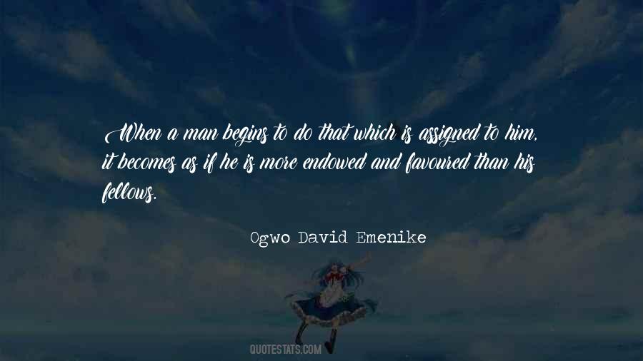 Ogwo David Quotes #1249787