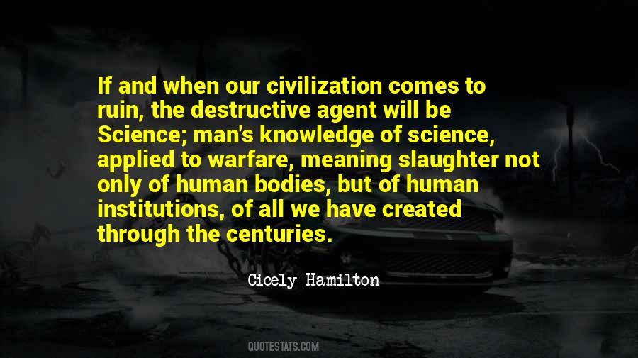 Science Knowledge Humanity Quotes #707437