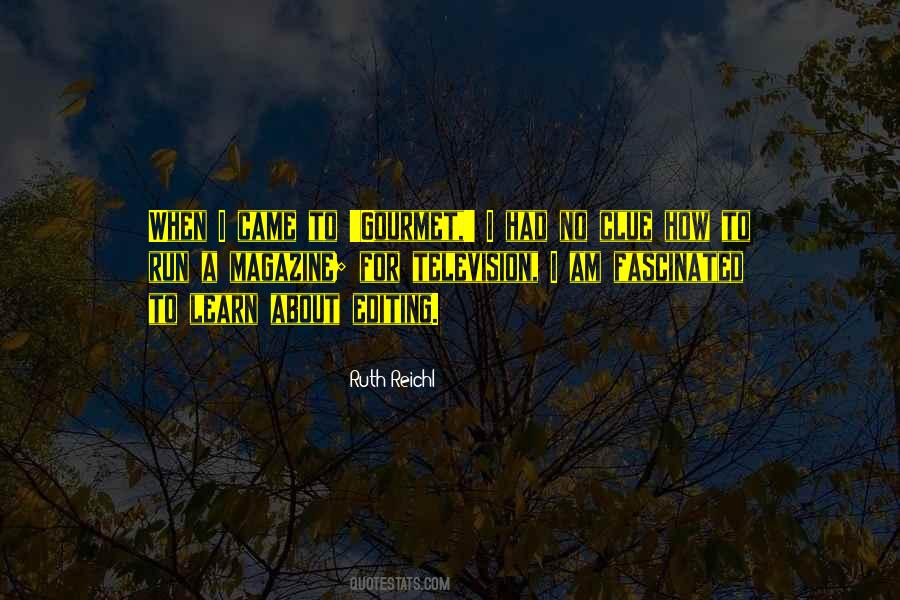 Roswitha Burwick Quotes #412844