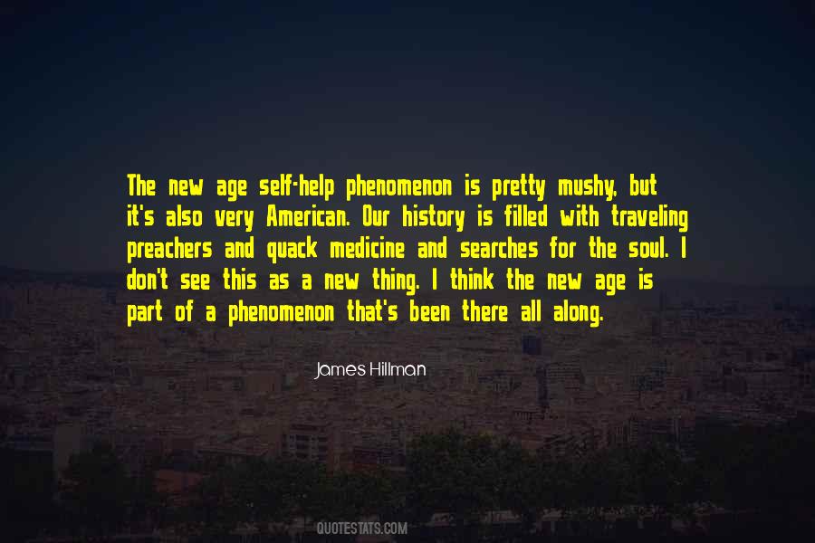 Medicine For The Soul Quotes #1585482