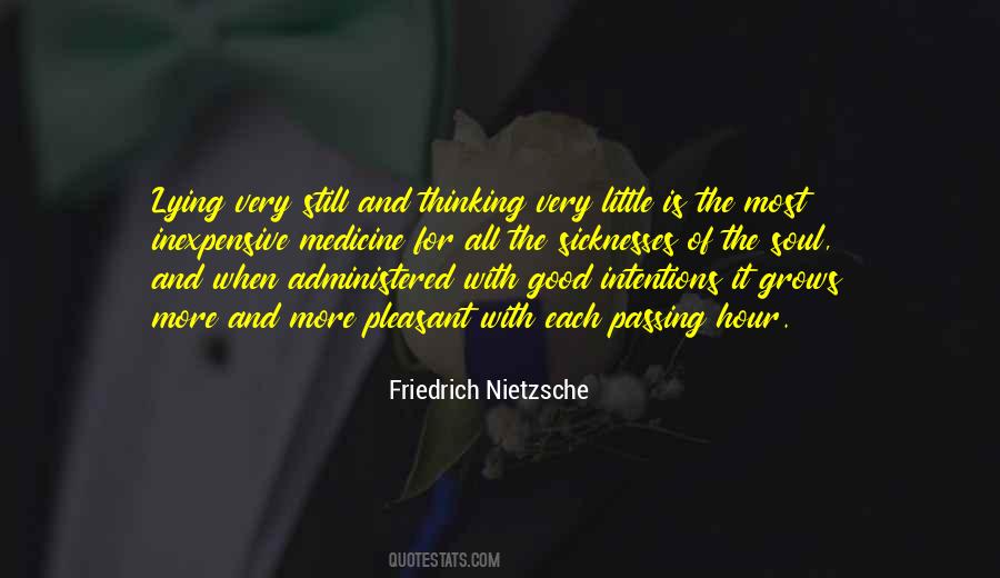 Medicine For The Soul Quotes #464732
