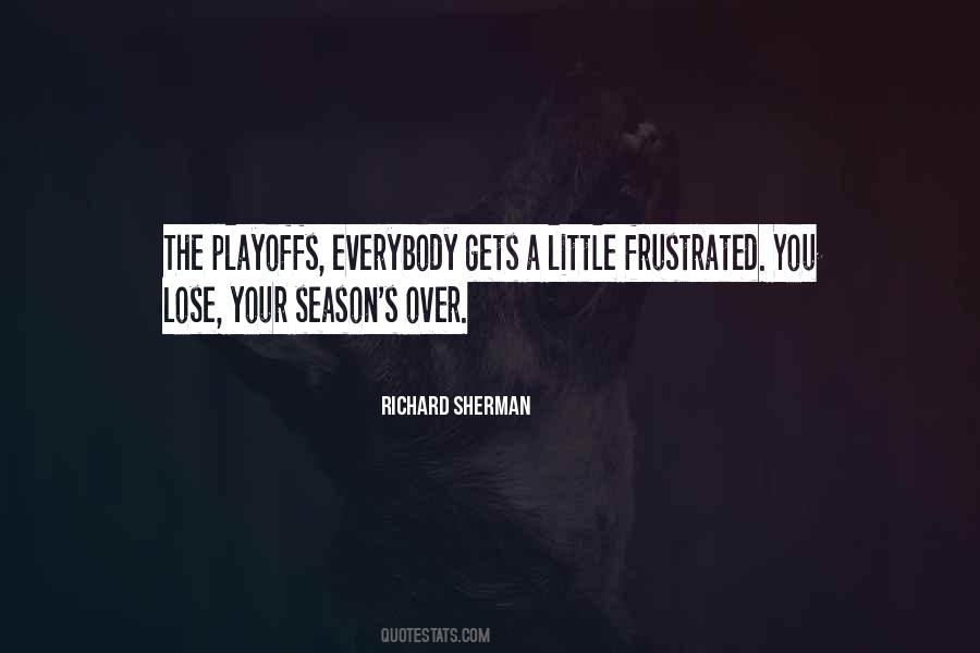 Quotes About The Playoffs #136708