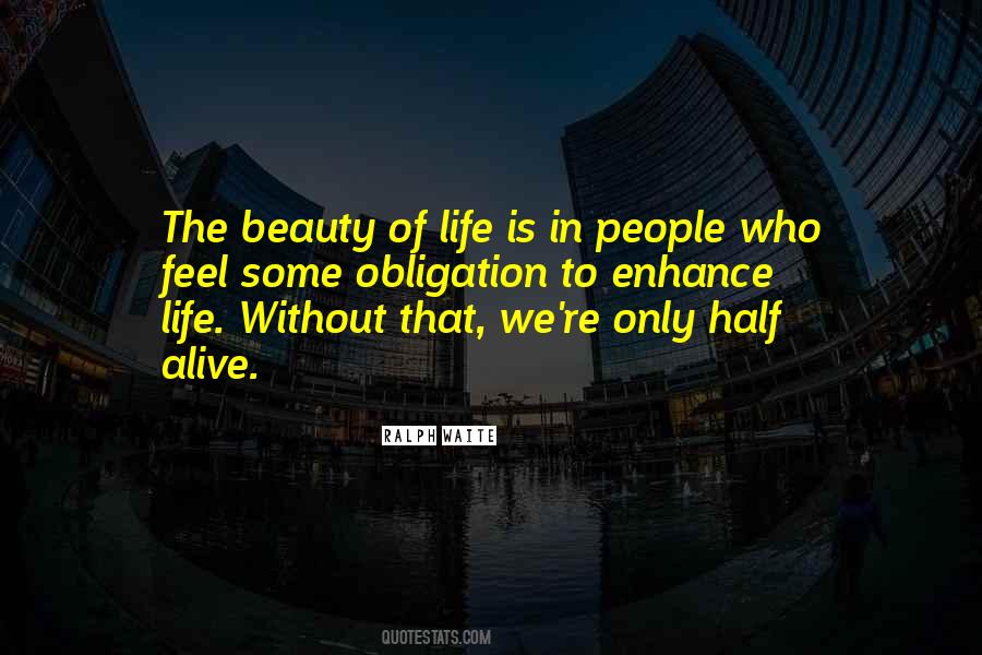 Feel The Beauty Of Life Quotes #1012288