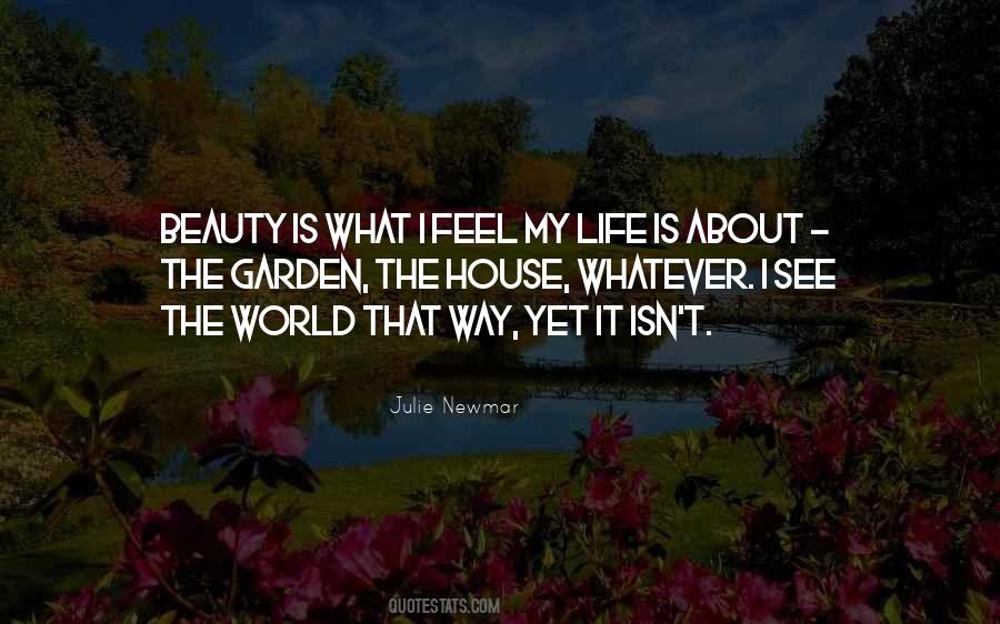 Feel The Beauty Of Life Quotes #1311479