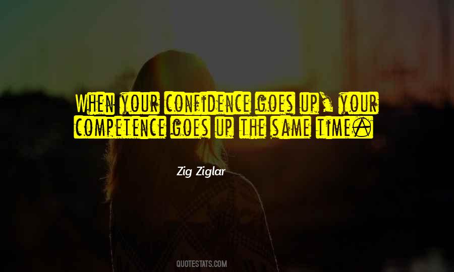 Confidence And Competence Quotes #114571