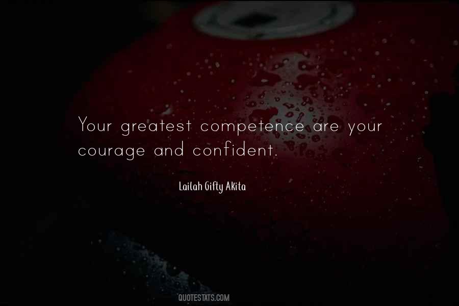 Confidence And Competence Quotes #1309650