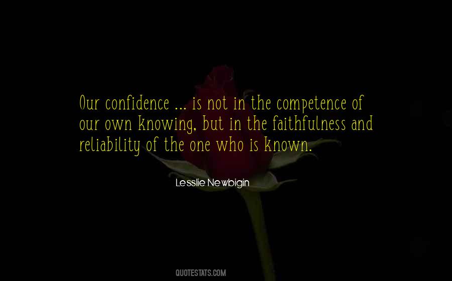 Confidence And Competence Quotes #1707341