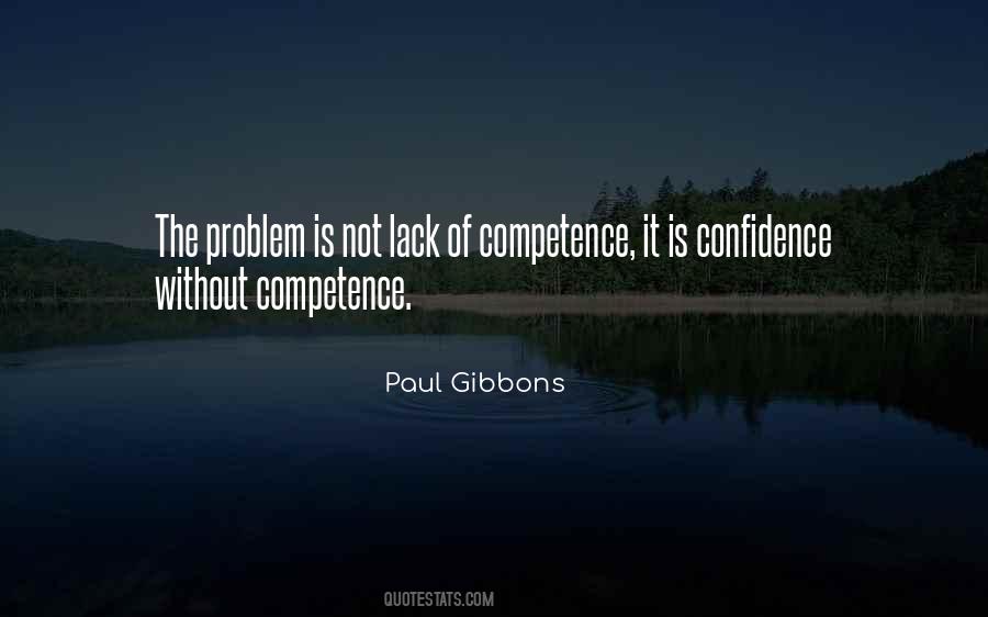 Confidence And Competence Quotes #192806