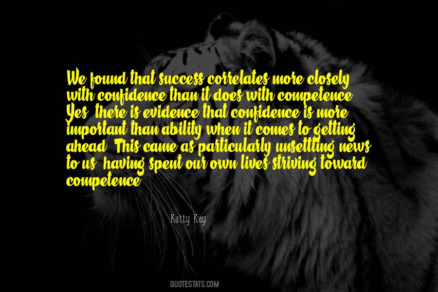 Confidence And Competence Quotes #345017