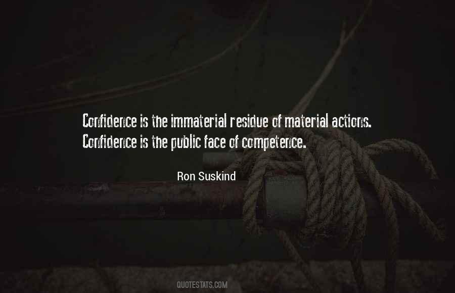 Confidence And Competence Quotes #895904 Confidence And Competence Quotes #895904