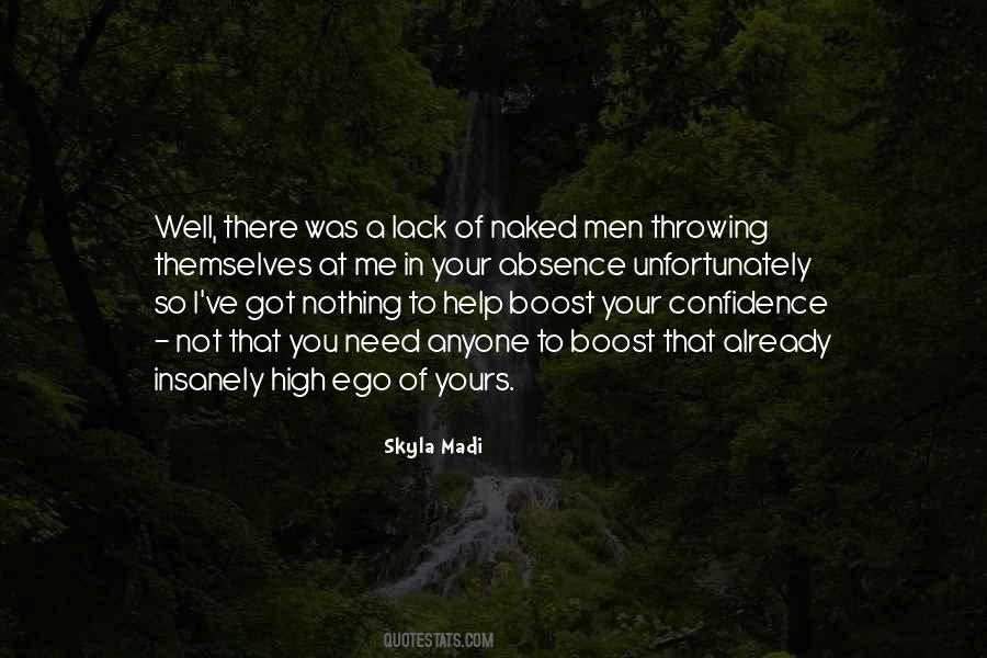 Confidence Boost Quotes #1007042