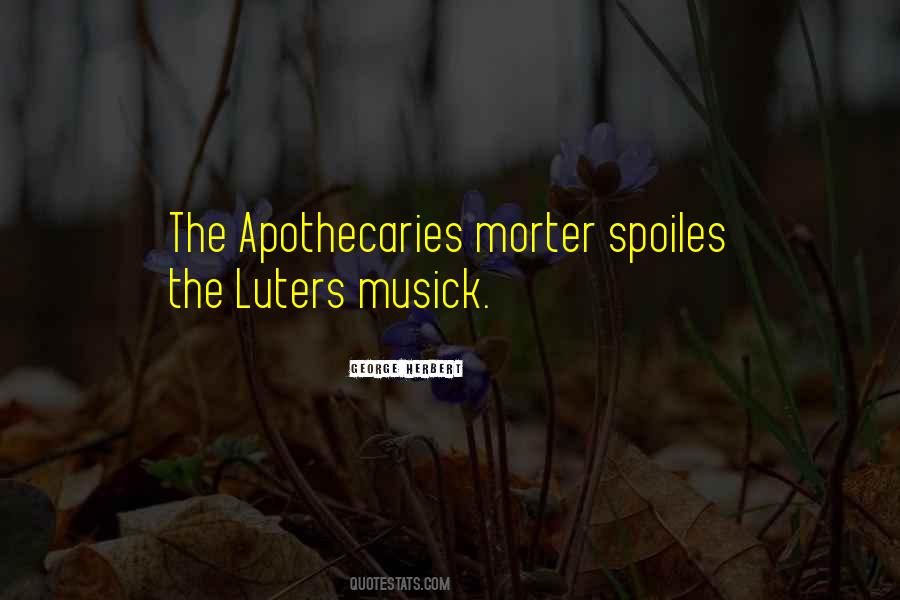 The Apothecary Quotes #1169690