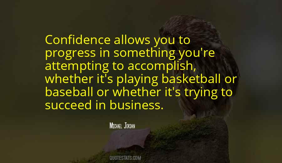 Confidence In Baseball Quotes #974076