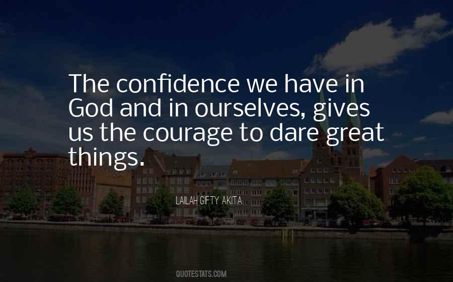 Confidence In Ourselves Quotes #38016