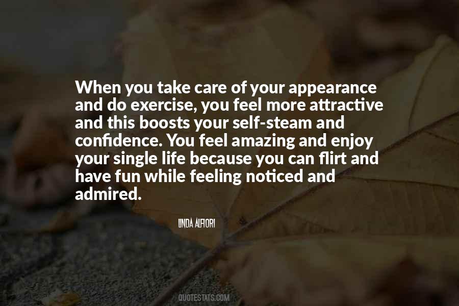 Confidence Is Attractive Quotes #1053934