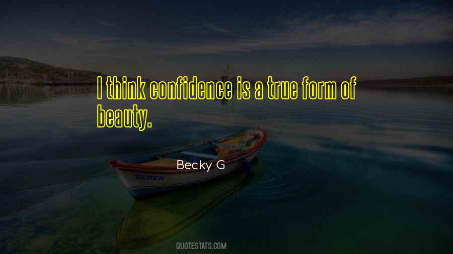 Confidence Is Beauty Quotes #1180221