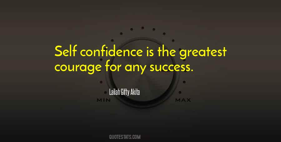 Confidence Is Quotes #1116931