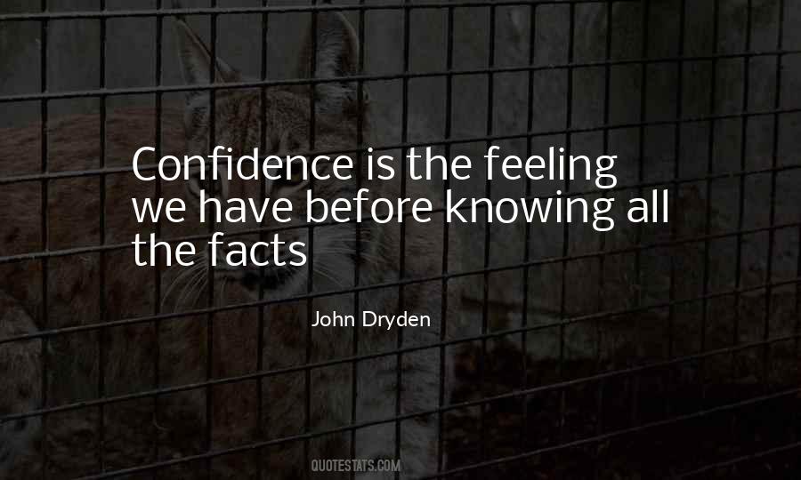 Confidence Is Quotes #1719844