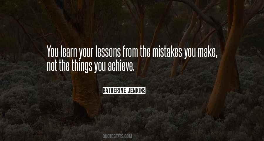 Lessons From Mistakes Quotes #826674