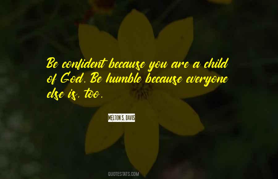 Confident And Humble Quotes #1133124