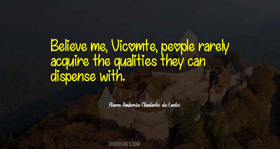 Quotes About Vicomte #1826700