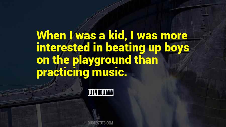 Quotes About The Playground #1400522