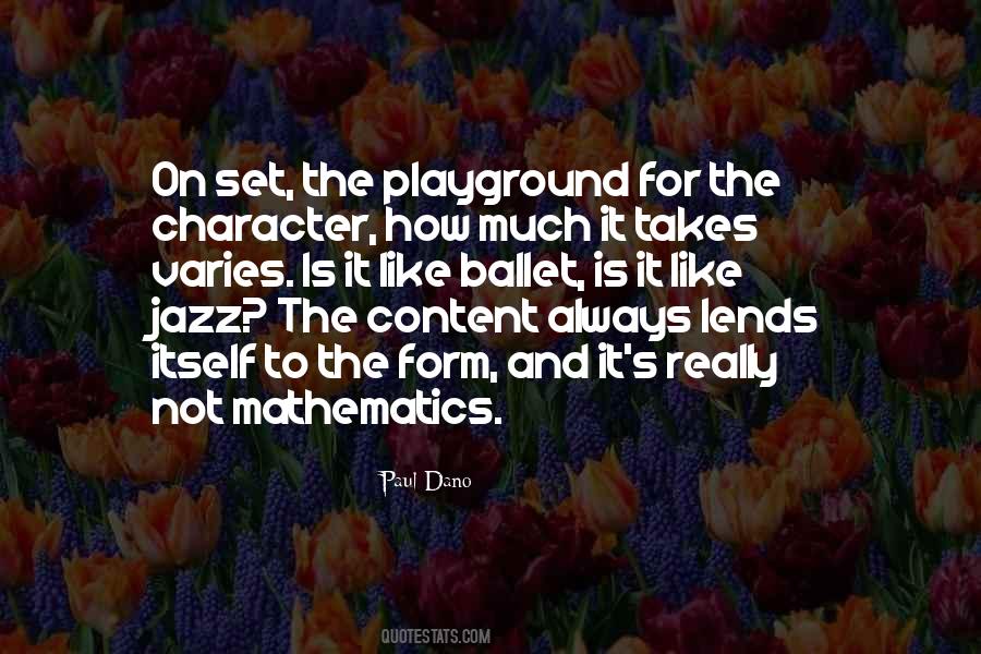 Quotes About The Playground #1431131