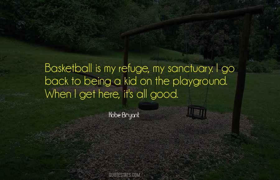 Quotes About The Playground #281876