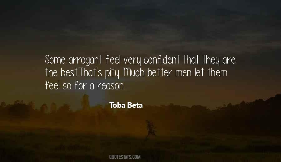 Confident Not Arrogant Quotes #1463602