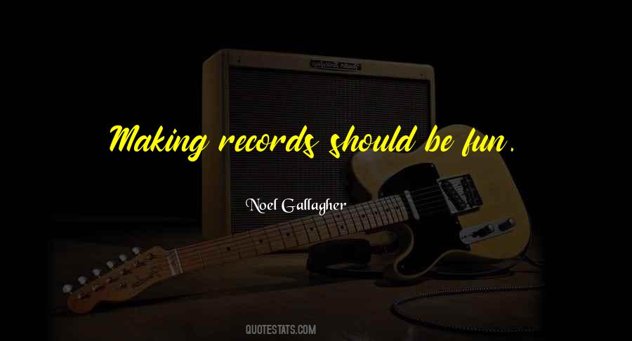 Making Records Quotes #1159394