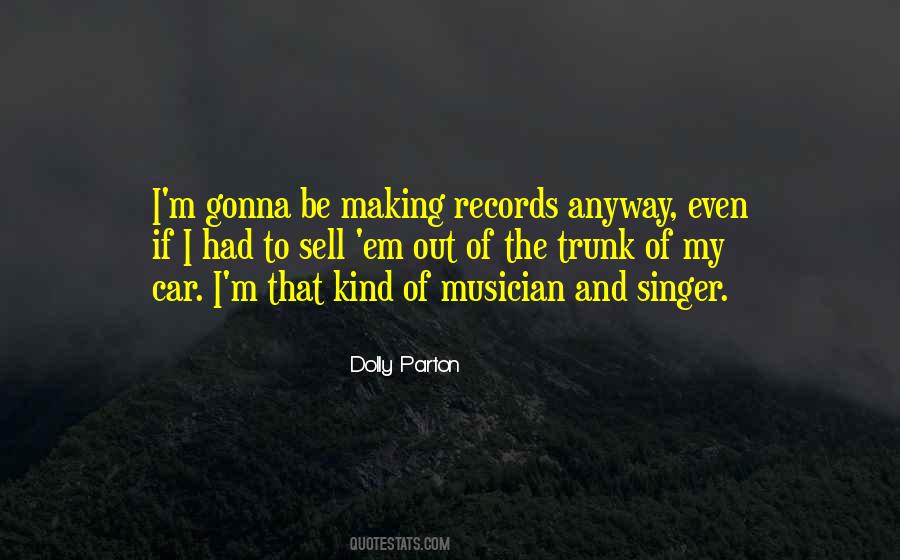 Making Records Quotes #1588720