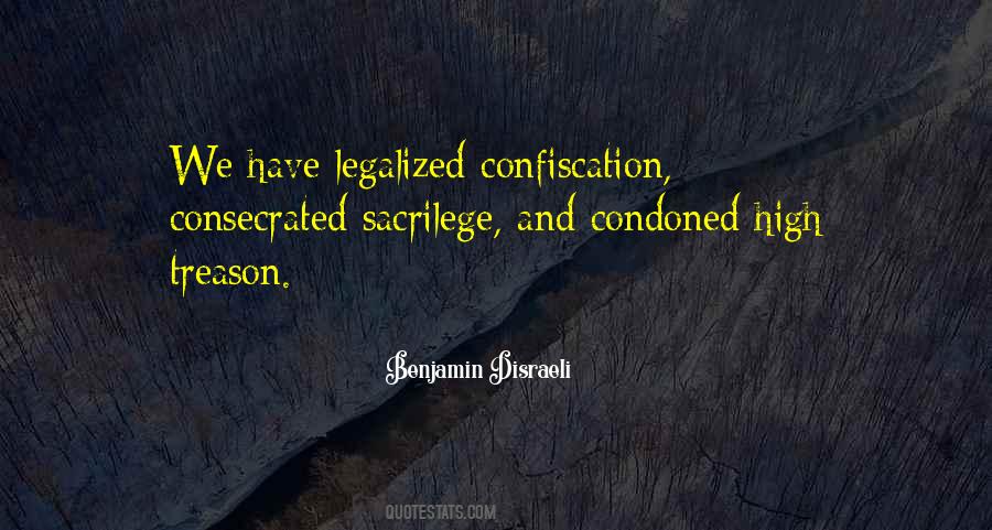 Confiscation Quotes #1329403