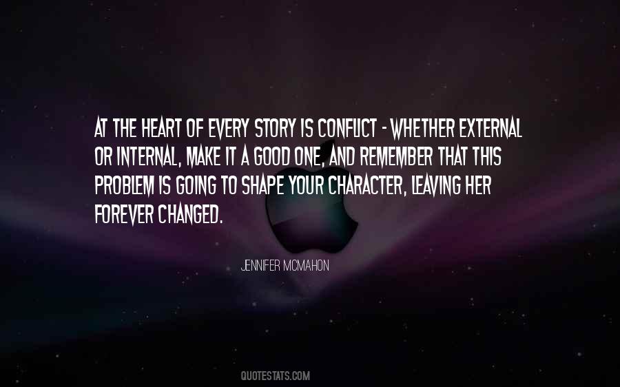 Conflict And Character Quotes #684237