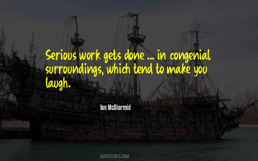Quotes About Laughing At Work #1388699