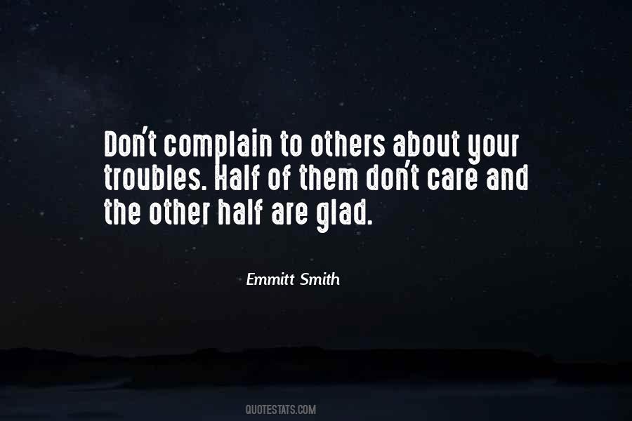 Complaining About Others Quotes #1205208