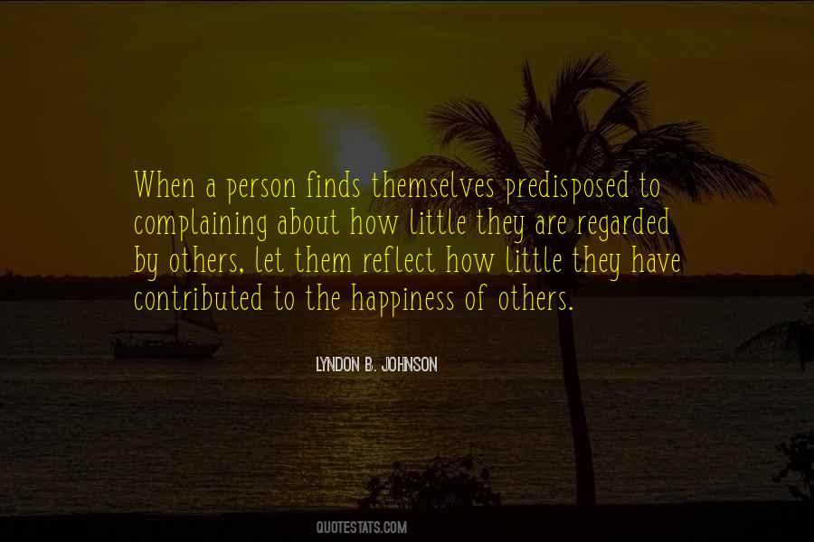 Complaining About Others Quotes #1440531