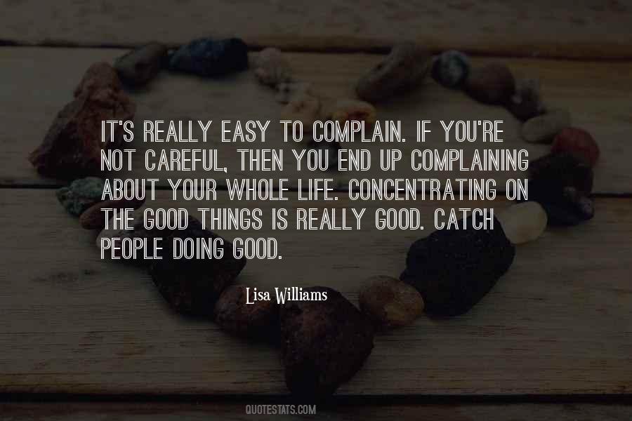 Complaining About Others Quotes #230078